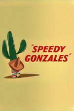 Watch Speedy Gonzales M4uhd