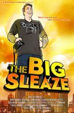 Watch The Big Sleaze M4uhd