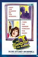 Watch The Shadow on the Window M4uhd