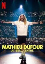 Watch Mathieu Dufour at Bell Centre M4uhd