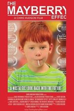 Watch The Mayberry Effect M4uhd