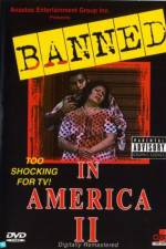 Watch Banned In America II M4uhd
