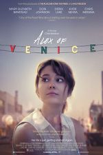 Watch Alex of Venice M4uhd