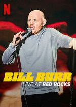Watch Bill Burr: Live at Red Rocks (TV Special 2022) M4uhd