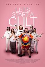 Watch Let\'s Start a Cult M4uhd
