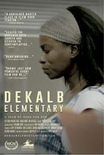 Watch DeKalb Elementary (Short 2017) M4uhd