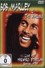 Watch Bob Marley and The Wailers - Live At Harvard Stadium M4uhd