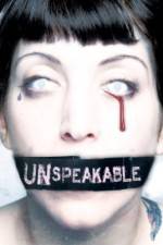 Watch Unspeakable M4uhd