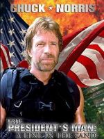 Watch The President\'s Man: A Line in the Sand M4uhd