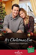 Watch It\'s Christmas, Eve M4uhd