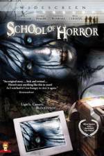 Watch School of Horror M4uhd