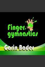Watch Garin Bader: Finger Gymnastics Super Hand Conditioning M4uhd
