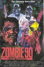 Watch Zombie \'90: Extreme Pestilence M4uhd