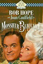 Watch Monsieur Beaucaire M4uhd