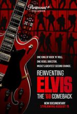Watch Reinventing Elvis: The \'68 Comeback M4uhd