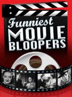 Watch Funniest Movie Bloopers M4uhd