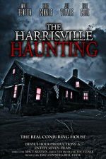 Watch The Harrisville Haunting: The Real Conjuring House M4uhd