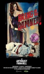 Watch Bring on the Damned! M4uhd