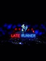 Watch Late Runner M4uhd