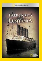 Watch Dark Secrets of the Lusitania M4uhd