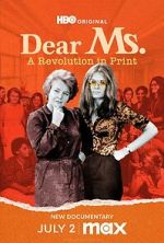 Watch Dear Ms.: A Revolution in Print M4uhd