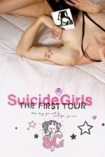 Watch SuicideGirls The First Tour M4uhd