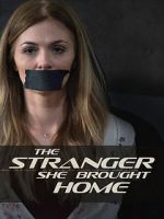 Watch The Stranger She Brought Home M4uhd