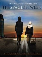 Watch The Space Between M4uhd