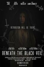 Watch Beneath the Black Veil M4uhd