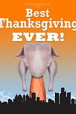 Watch Best Thanksgiving Ever M4uhd