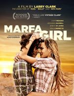 Watch Marfa Girl M4uhd