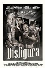 Watch Disfigura M4uhd
