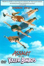 Watch Assault of the Killer Bimbos M4uhd