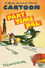 Watch Part Time Pal M4uhd