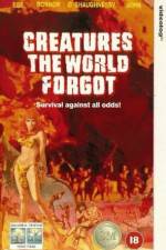 Watch Creatures the World Forgot M4uhd