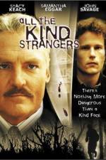 Watch All the Kind Strangers M4uhd