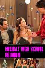 Watch Holiday High School Reunion M4uhd