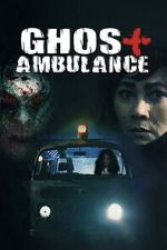 Watch Ghost Ambulance M4uhd