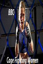Watch BBC Women Cage Fighters M4uhd