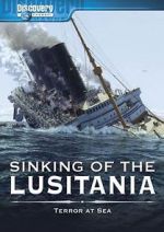 Watch Sinking of the Lusitania: Terror at Sea M4uhd