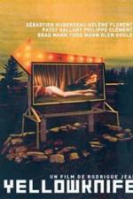 Watch Yellowknife M4uhd