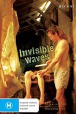 Watch Invisible Waves M4uhd
