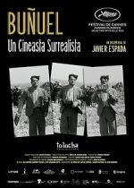 Watch Buñuel: A Surrealist Filmmaker M4uhd