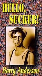 Watch Harry Anderson\'s Hello Sucker M4uhd