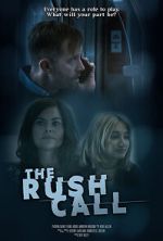 Watch The Rush Call M4uhd