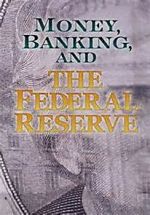 Watch Money, Banking and the Federal Reserve M4uhd
