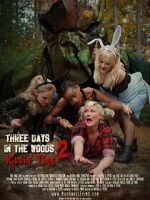 Watch Three Days in the Woods 2: Killin\' Time M4uhd