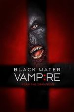 Watch The Black Water Vampire M4uhd