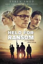 Watch Held for Ransom M4uhd