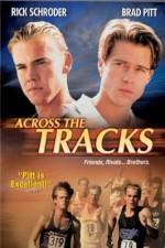 Watch Across the Tracks M4uhd